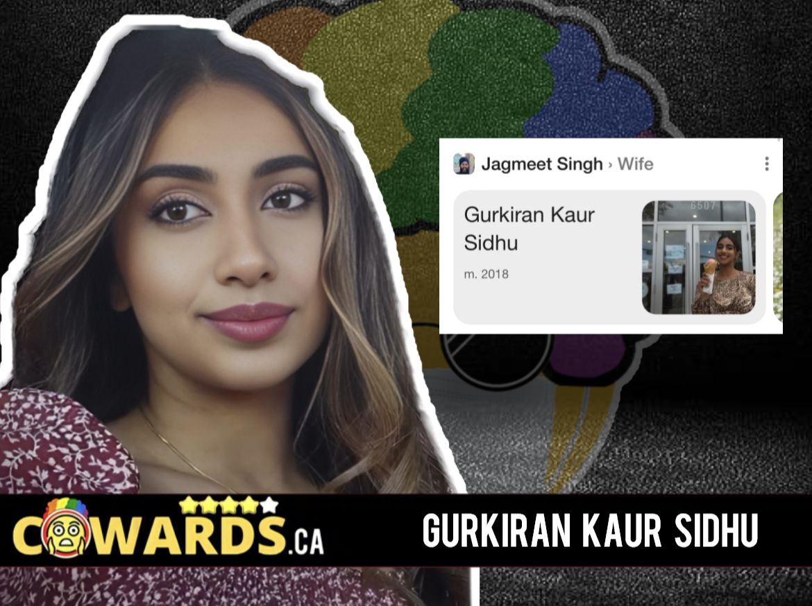 Gurkiran Kaur Sidhu Cowards of Canada